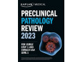 [ Original PDF ] Preclinical Pathology Review 2023 by Kaplan Medical [بررسی آسیب شناسی پیش بالینی 2023]