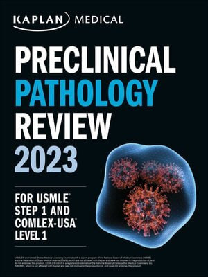 [ Original PDF ] Preclinical Pathology Review 2023 by Kaplan Medical [بررسی آسیب شناسی پیش بالینی 2023]