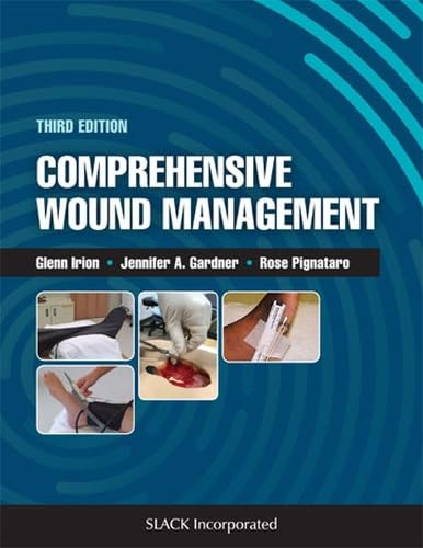 Comprehensive Wound Management by Glenn Irion[مدیریت جامع زخم توسط گلن آیرون]