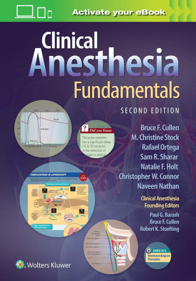 Clinical Anesthesia Fundamentals  Second Edition by Sam R. Sharar   [نسخه دوم اصول بیهوشی بالینی - توسط سام آر. شرار]