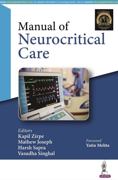 Manual of Neurocritical Care  by Kapil Zirpe  [راهنمای مراقبت های عصبی]