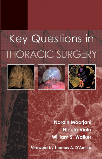 [ Original PDF ] Key Questions in Thoracic Surgery  [سوالات کلیدی در جراحی قفسه سینه]