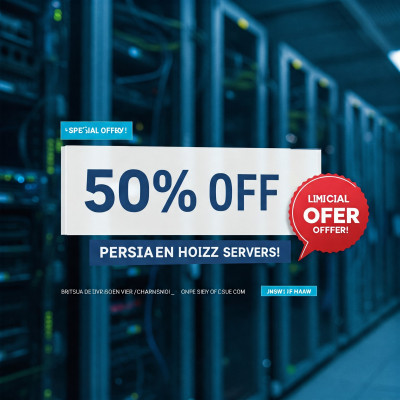 تخفیف داغ بهاری! 50% تخفیف بر روی سرورهای پیشنهادات ویژه پرشین هویز!‎