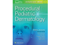 Procedural Pediatric Dermatology by Dr. Andrew C. Krakowski [درماتولوژی رویه ای کودکان]
