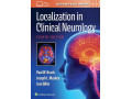 Icon for Localization in Clinical Neurology [بومی سازی در نورولوژی بالینی]