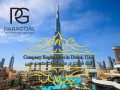 ثبت شرکت در دبی و اخذ اقامت امارات - در امارات